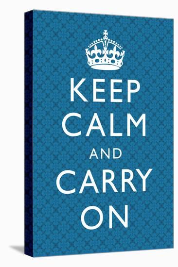 Keep Calm and Carry On Motivational Blue Pattern Art Print Poster-null-Stretched Canvas