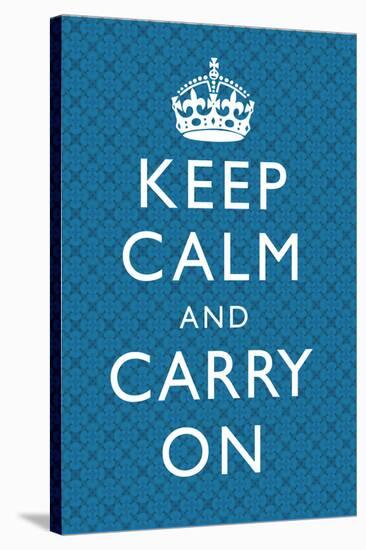 Keep Calm and Carry On Motivational Blue Pattern Art Print Poster-null-Stretched Canvas