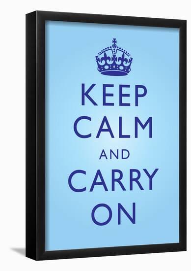 Keep Calm and Carry On Motivational Bright Blue Art Print Poster-null-Framed Poster