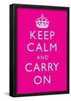 Keep Calm and Carry On Motivational Bright Pink Art Print Poster-null-Framed Poster