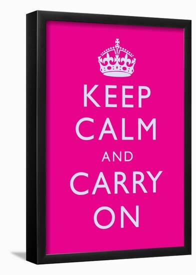 Keep Calm and Carry On Motivational Bright Pink Art Print Poster-null-Framed Poster