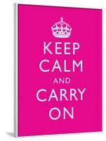 Keep Calm and Carry On Motivational Bright Pink Art Print Poster-null-Framed Poster