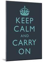 Keep Calm and Carry On Motivational Dark Blue Art Print Poster-null-Mounted Poster