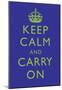 Keep Calm and Carry On Motivational Deep Blue Art Print Poster-null-Mounted Poster