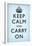 Keep Calm and Carry On (Motivational, Faded Light Blue) Art Poster Print-null-Framed Poster