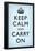 Keep Calm and Carry On (Motivational, Faded Light Blue) Art Poster Print-null-Framed Poster