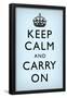 Keep Calm and Carry On (Motivational, Faded Light Blue) Art Poster Print-null-Framed Poster