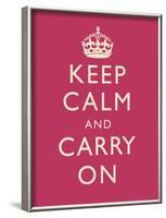 Keep Calm and Carry On Motivational Fuchsia Art Print Poster-null-Framed Poster