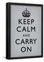 Keep Calm and Carry On (Motivational, Grey) Art Poster Print-null-Framed Poster