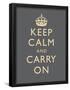 Keep Calm and Carry On Motivational Grey Art Print Poster-null-Framed Poster