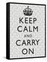 Keep Calm and Carry on Motivational Grey Pattern Art Print Poster-null-Framed Stretched Canvas