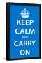 Keep Calm and Carry On (Motivational, Light Blue) Art Poster Print-null-Framed Poster