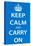 Keep Calm and Carry On (Motivational, Light Blue) Art Poster Print-null-Stretched Canvas
