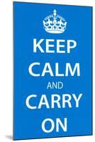 Keep Calm and Carry On (Motivational, Light Blue) Art Poster Print-null-Mounted Poster