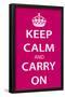 Keep Calm and Carry On (Motivational, Magenta) Art Poster Print-null-Framed Poster