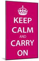 Keep Calm and Carry On (Motivational, Magenta) Art Poster Print-null-Mounted Poster