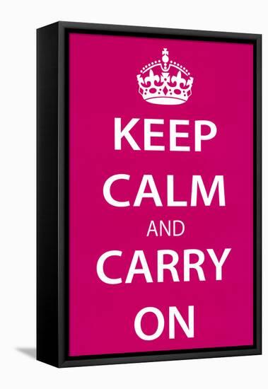 Keep Calm and Carry On (Motivational, Magenta) Art Poster Print-null-Framed Stretched Canvas