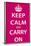 Keep Calm and Carry On (Motivational, Magenta) Art Poster Print-null-Framed Poster