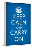 Keep Calm and Carry On (Motivational, Medium Blue) Art Poster Print-null-Framed Poster