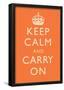 Keep Calm and Carry On Motivational Orange Art Print Poster-null-Framed Poster