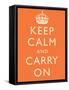 Keep Calm and Carry On Motivational Orange Art Print Poster-null-Framed Stretched Canvas