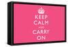 Keep Calm and Carry On (Motivational, Pink) Art Poster Print-null-Framed Stretched Canvas