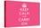 Keep Calm and Carry On (Motivational, Pink, Horizontal) Art Poster Print-null-Stretched Canvas