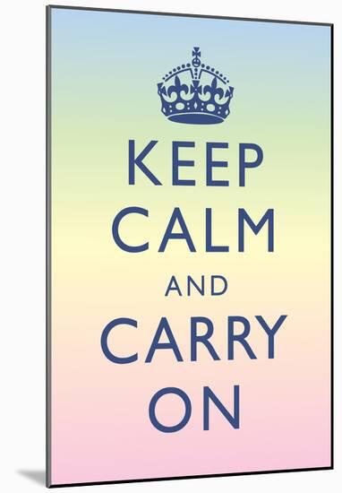 Keep Calm and Carry On Motivational Rainbow Art Print Poster-null-Mounted Poster