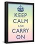 Keep Calm and Carry On Motivational Rainbow Art Print Poster-null-Framed Poster