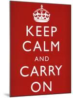 Keep Calm and Carry On (Motivational, Red) Art Poster Print-null-Mounted Poster