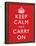 Keep Calm and Carry On (Motivational, Red) Art Poster Print-null-Framed Poster