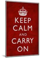 Keep Calm and Carry On (Motivational, Red, Textured) Art Poster Print-null-Mounted Poster