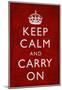 Keep Calm and Carry On (Motivational, Red, Textured) Art Poster Print-null-Mounted Poster