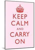 Keep Calm and Carry On Motivational Very Light Pink Art Print Poster-null-Mounted Poster