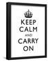 Keep Calm and Carry On (Motivational, White) Art Poster Print-null-Framed Poster