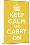 Keep Calm and Carry On Mustard Art Print Poster-null-Mounted Poster