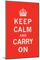 Keep Calm and Carry On-The Vintage Collection-Mounted Art Print