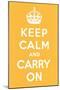 Keep Calm and Carry On-null-Mounted Art Print