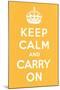 Keep Calm and Carry On-null-Mounted Art Print