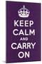 Keep Calm and Carry On-null-Mounted Art Print