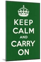 Keep Calm and Carry On-null-Mounted Art Print