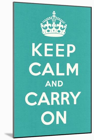 Keep Calm and Carry On-null-Mounted Art Print