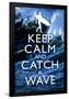 Keep Calm and Catch a Wave Surfing Poster-null-Framed Poster