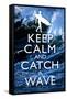 Keep Calm and Catch a Wave Surfing Poster-null-Framed Stretched Canvas