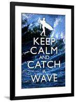 Keep Calm and Catch a Wave Surfing-null-Framed Poster