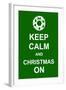 Keep Calm and Christmas On-prawny-Framed Art Print