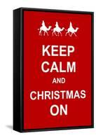 Keep Calm and Christmas On-prawny-Framed Stretched Canvas