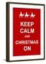 Keep Calm and Christmas On-prawny-Framed Art Print