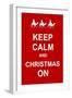 Keep Calm and Christmas On-prawny-Framed Art Print