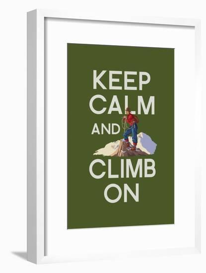 Keep Calm and Climb On-Lantern Press-Framed Art Print